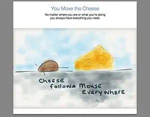 you move the cheese